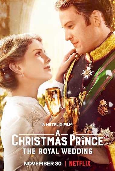 A Christmas Prince: The Royal Wedding (2018) – Watch Online &amp; Download | Full movie