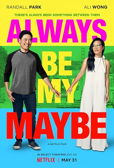 Always Be My Maybe (2019) – Watch Online &amp; Download | Full movie