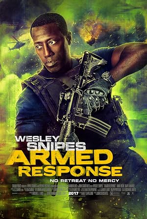 Armed Response (2017) – Watch Online &amp; Download | Full movie
