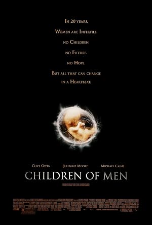 Children of Men (2007) – Watch Online &amp; Download | Full movie