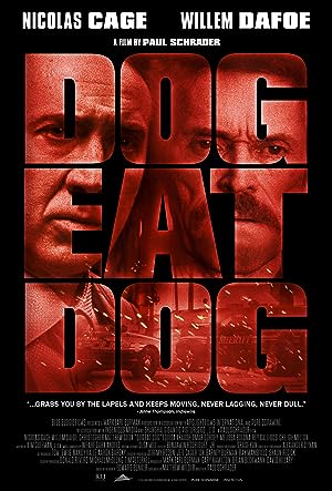Dog Eat Dog (2016) – Watch Online &amp; Download | Full movie