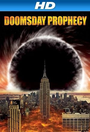 Doomsday Prophecy (2011) – Watch Online &amp; Download | Full movie