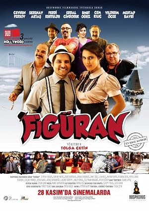 Figüran (2015) – Watch Online &amp; Download | Full movie