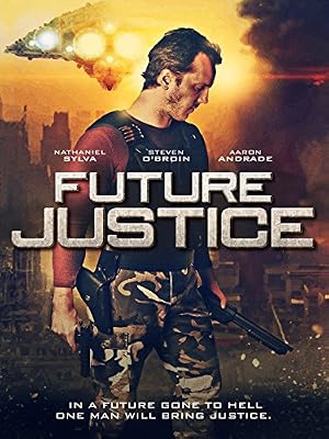 Future Justice (2014) – Watch Online &amp; Download | Full movie