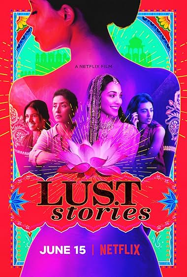 Lust Stories (2018) – Watch Online &amp; Download | Full movie