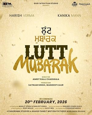 Lutt Mubarak (2026) – Watch Online &amp; Download | Full movie