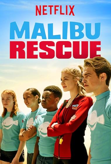 Malibu Rescue (2019) – Watch Online &amp; Download | Full movie