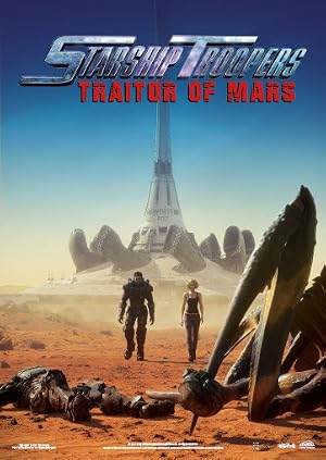 Starship Troopers: Traitor of Mars (2017) – Watch Online &amp; Download | Full movie