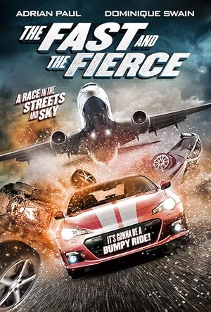 The Fast and the Fierce (2017) – Watch Online &amp; Download | Full movie
