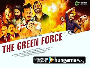 The Green Force Mission 14th March (2021) – Watch Online &amp; Download | Full movie