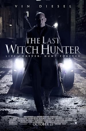 The Last Witch Hunter (2015) – Watch Online &amp; Download | Full movie