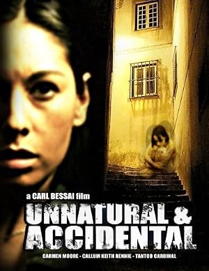 Unnatural &amp; Accidental (2006) – Watch Online &amp; Download | Full movie