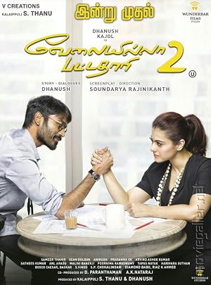 Velaiilla Pattadhari 2 (2017) – Watch Online &amp; Download | Full movie